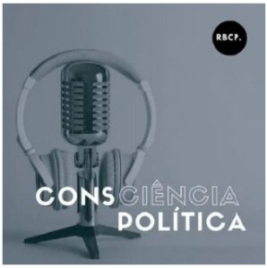 Podcast Consciência Política